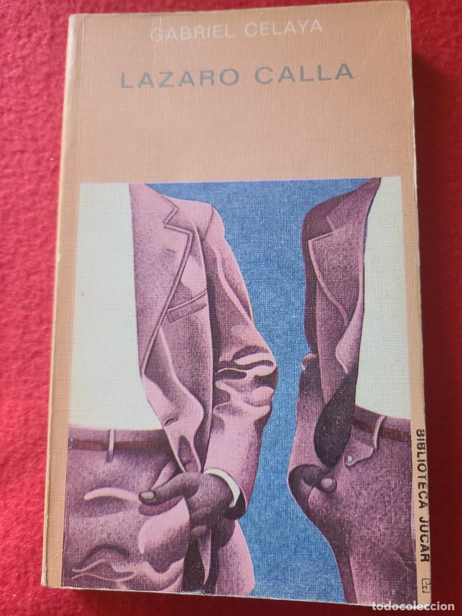Libros: L&aacute;zaro calla. Gabriel Celaya - Foto 1