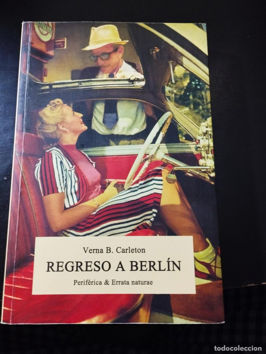 Libros: REGRESO A BERL&Iacute;N (V.CARLETON, PERIFERICA&E.NATURAE) - Foto 1