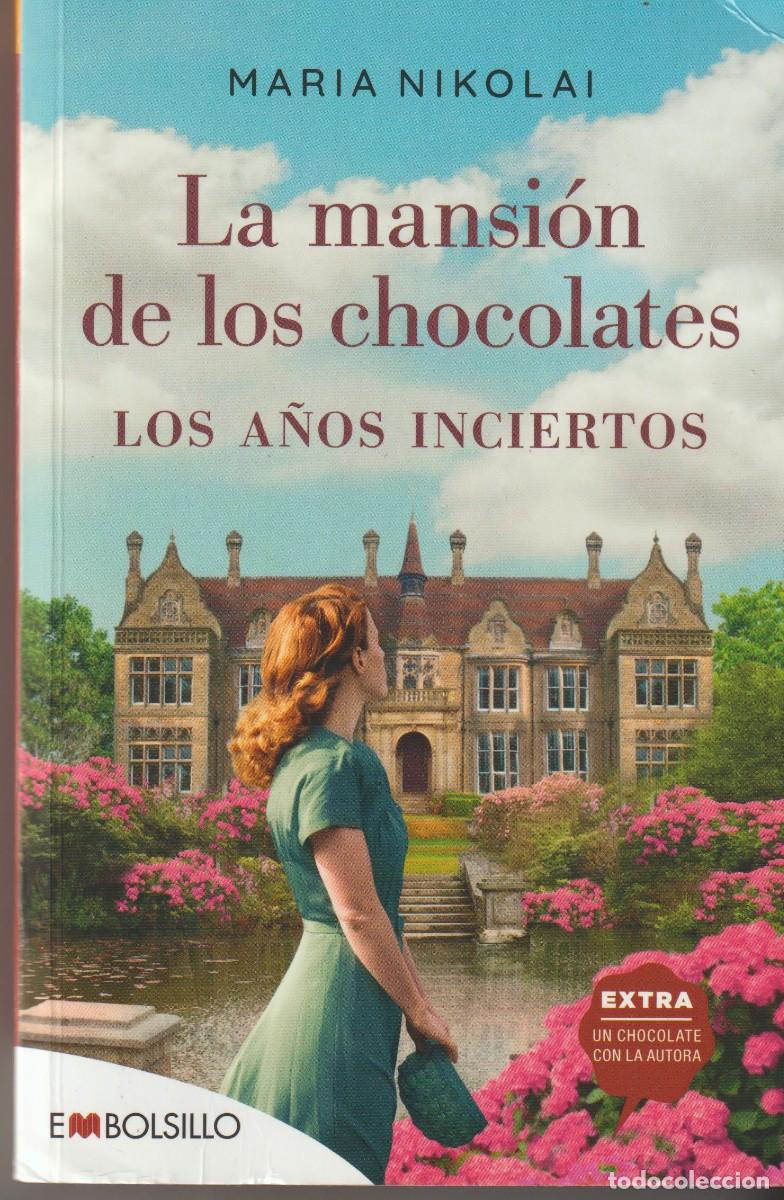 Libros: LA MANSI&Oacute;N DE LOS CHOCOLATES - MARIA NIKOLAI - Foto 1