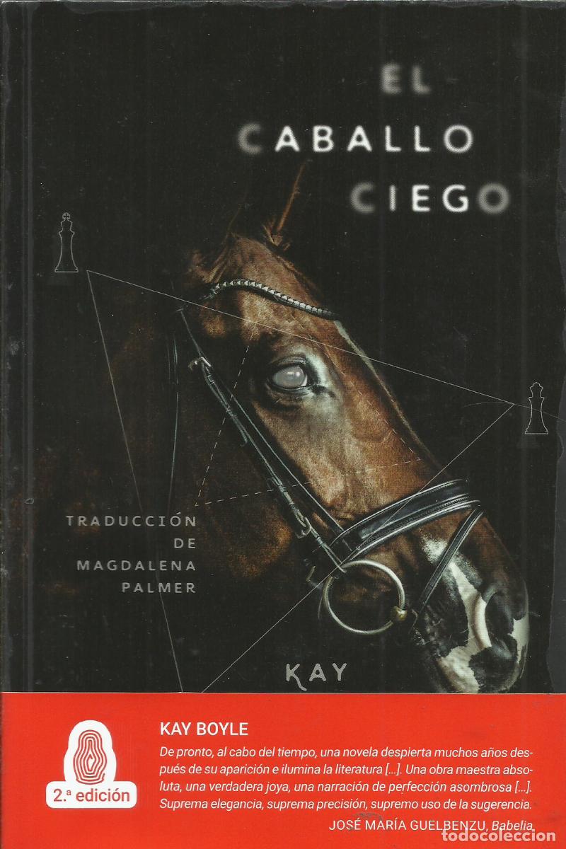 Libros: El caballo ciego / Kay Boyle. - Foto 1