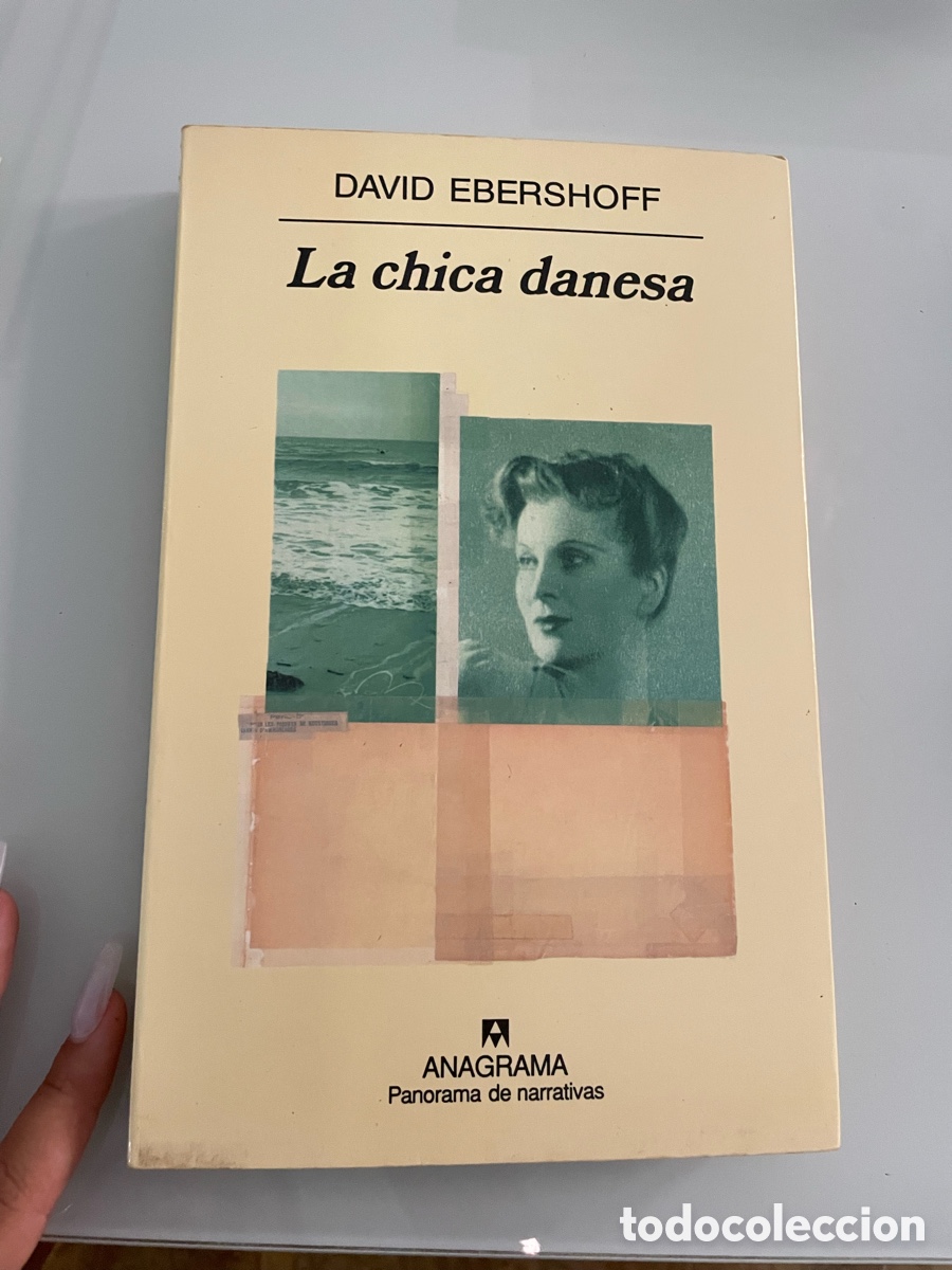 Libros: La chica danesa. David Ebershoff. Editorial: Anagrama - Foto 1