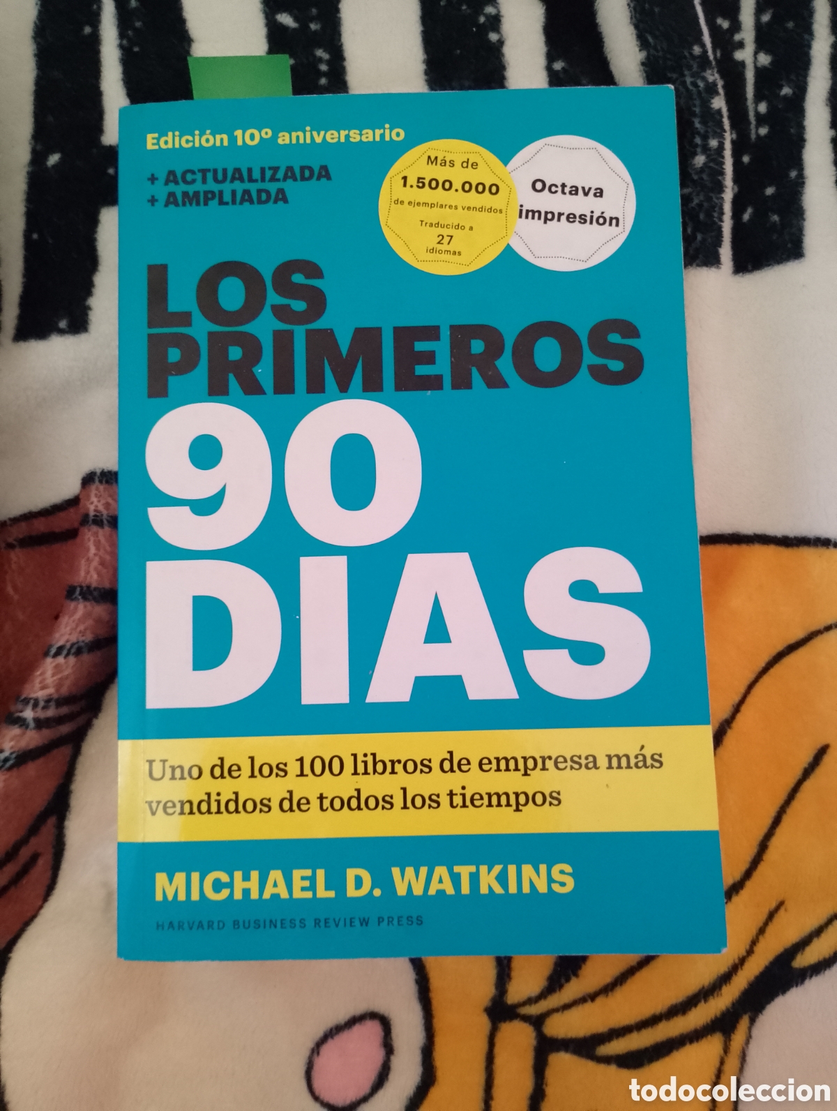 Libros: Los primeros 90 d&iacute;as libro Michael d watkins libro - Foto 1