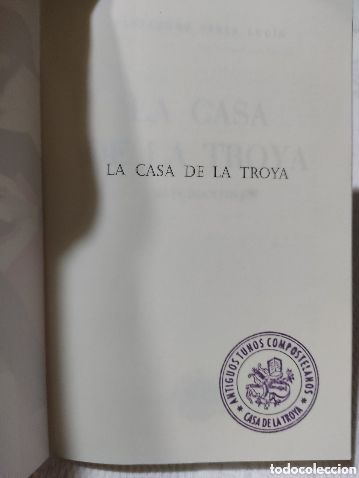 Libros: La casa de la troya ( estudiantina ) - Foto 3