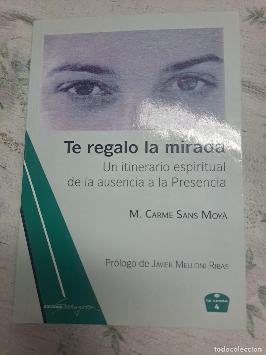 Libros: Libro Te regalo la mirada - Foto 1