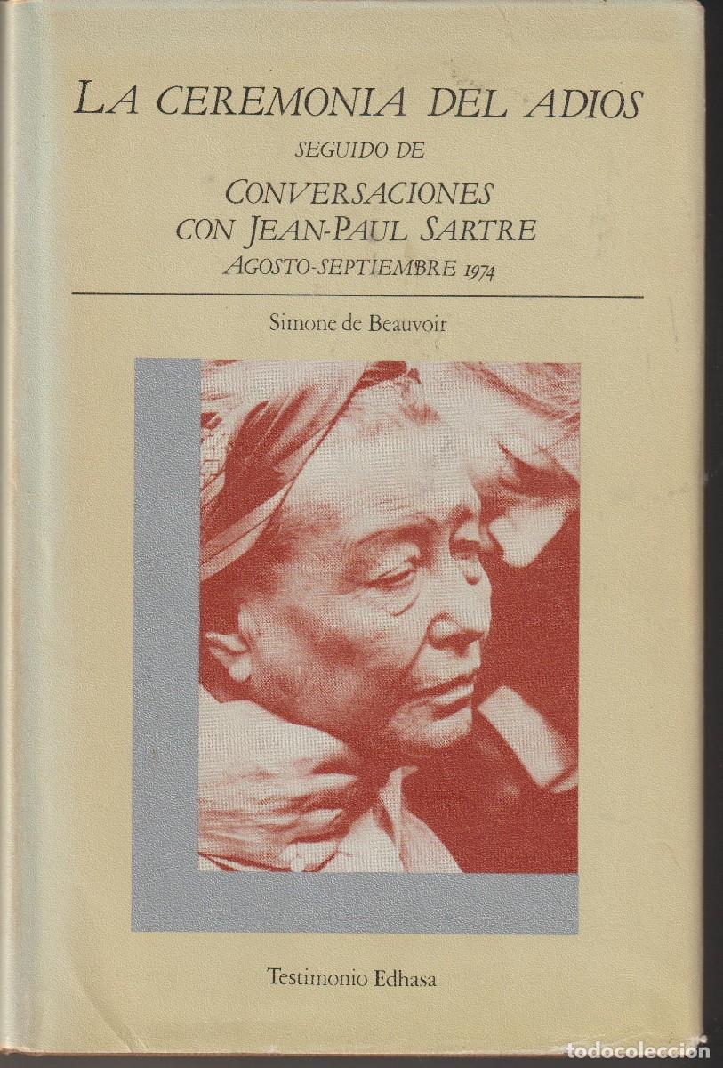 Libros: LA CEREMONIA DEL ADIOS - SIMONE DE BEAUVOIR - Foto 1