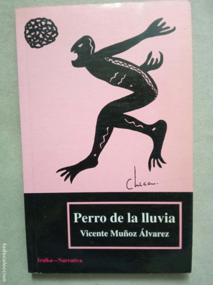Libros: Vicente Mu&ntilde;oz &Aacute;lvarez. Perro de la lluvia - Foto 1