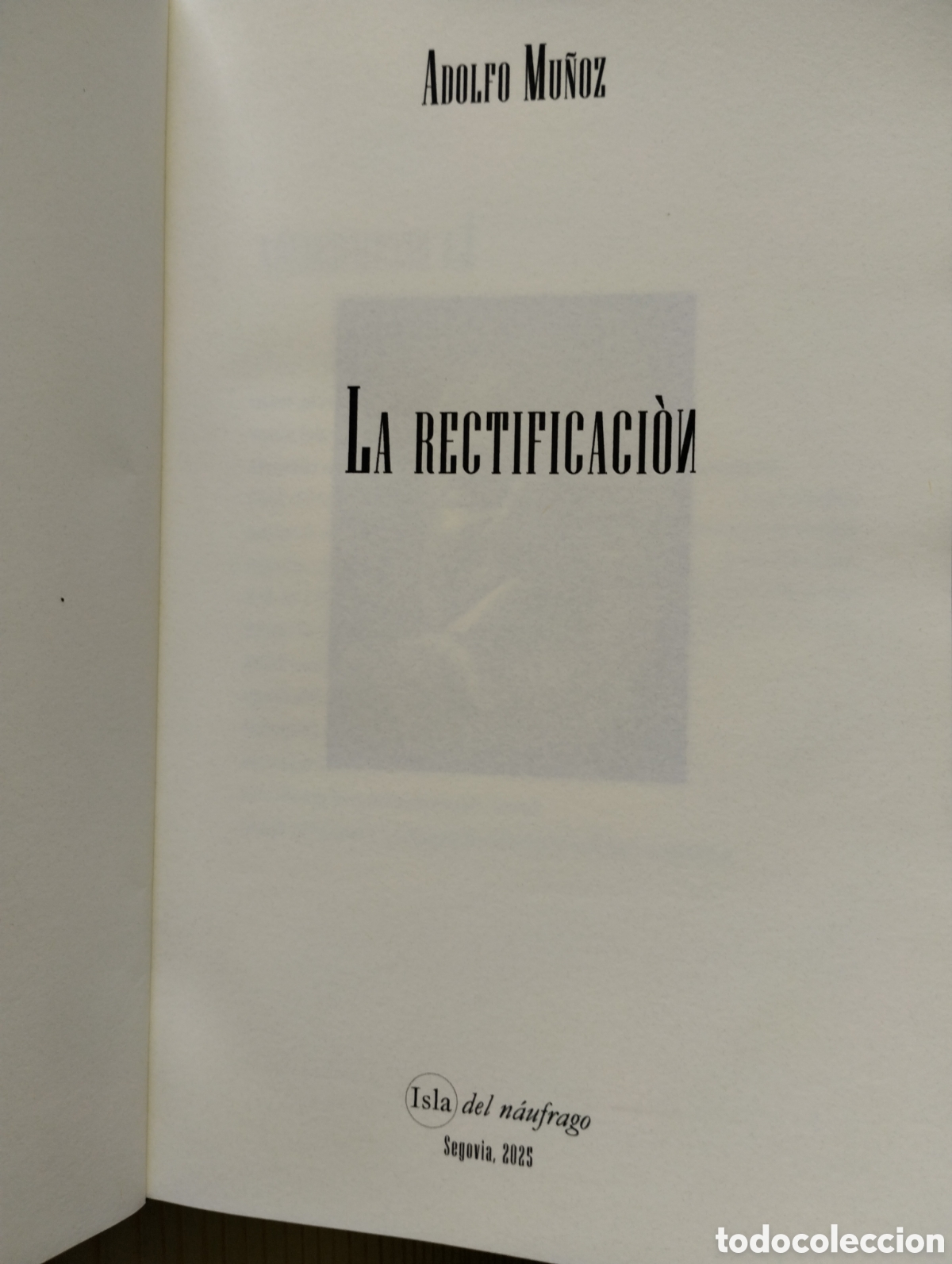 Libros: LA RECTIFICACI&Oacute;N, ADOLFO MU&Ntilde;OZ - Foto 4