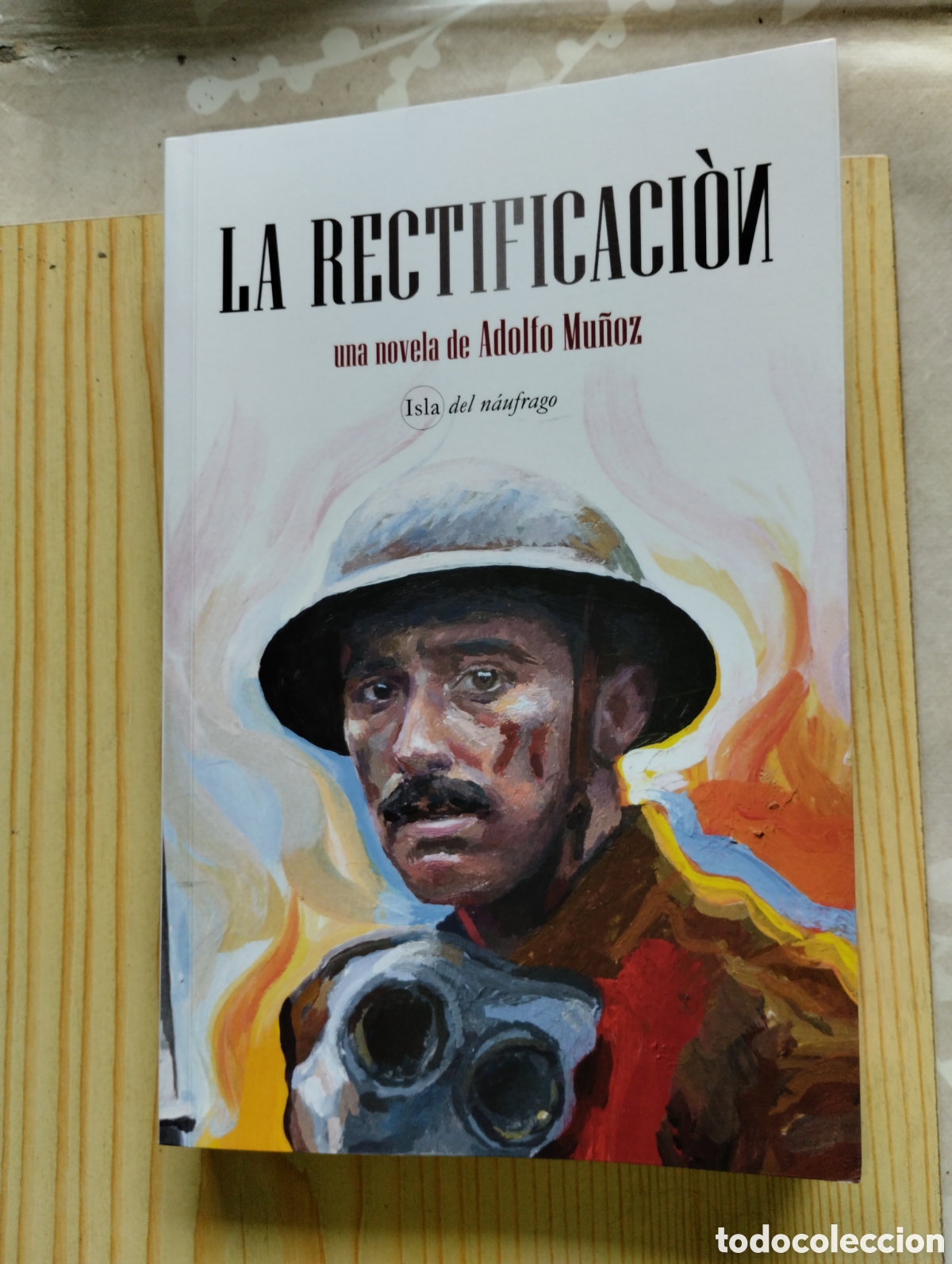 Libros: LA RECTIFICACI&Oacute;N, ADOLFO MU&Ntilde;OZ - Foto 1