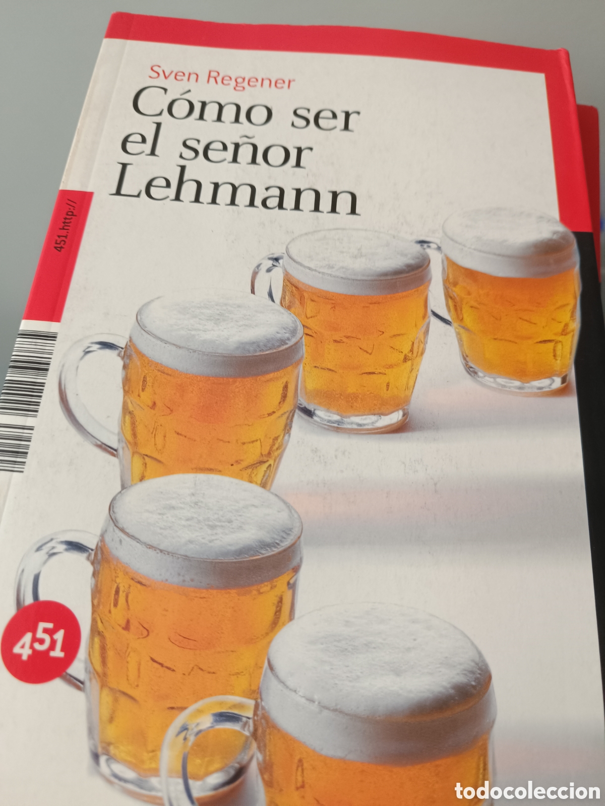 Libros: Sven Regener - Como ser el Se&ntilde;or Lehmann (Nuevo) - Foto 1