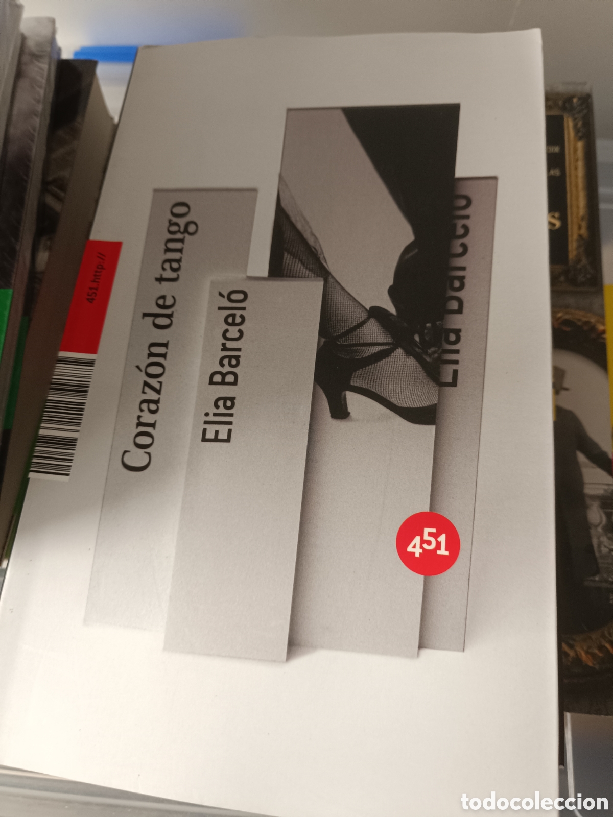 Libros: Coraz&oacute;n de Tango - Elia Barcel&oacute; (Nuevo) - Foto 1