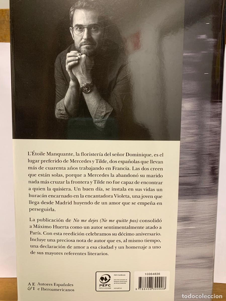 Libros: NO ME DEJES, MAXIMO HUERTA, PLANETA - Foto 2