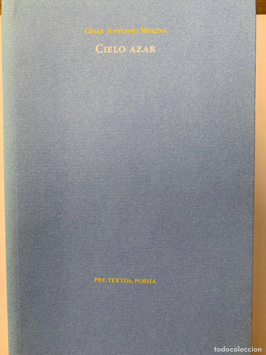 Libros: CIELO AZAR, CESAR ANTONIO MOLNA, PRE-TEXTOS - Foto 1