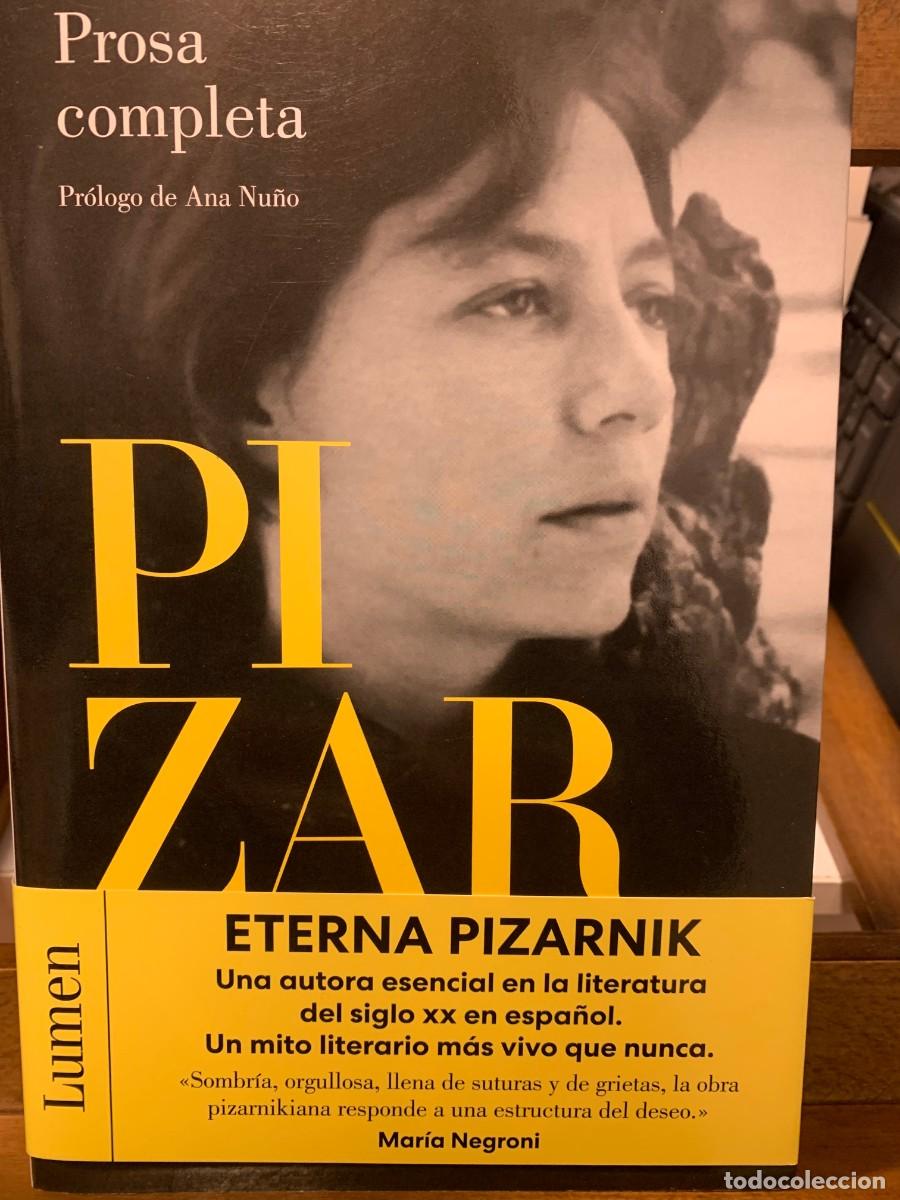 Libros: PROSA COMPLETA, ALEJANDRA PIZARNIK,LUMEN EDITORIAL - Foto 1