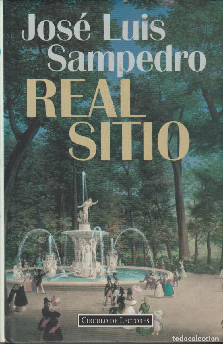 Libros: REAL SITIO - JOS&Eacute; LUIS SAMPEDRO - Foto 1