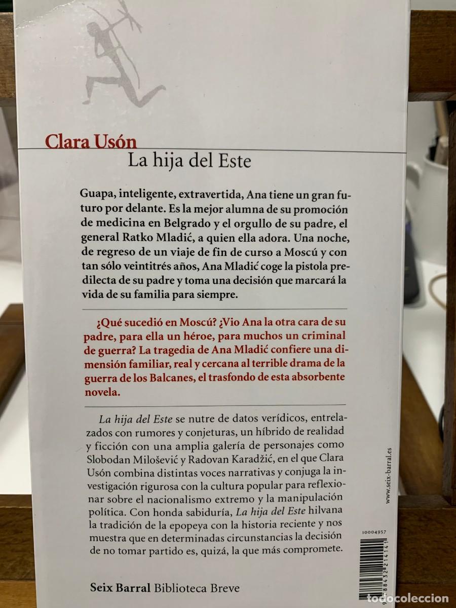 Libros: LA HIJA DEL ESTE, CLARA USON, SEIX BARRAL - Foto 2