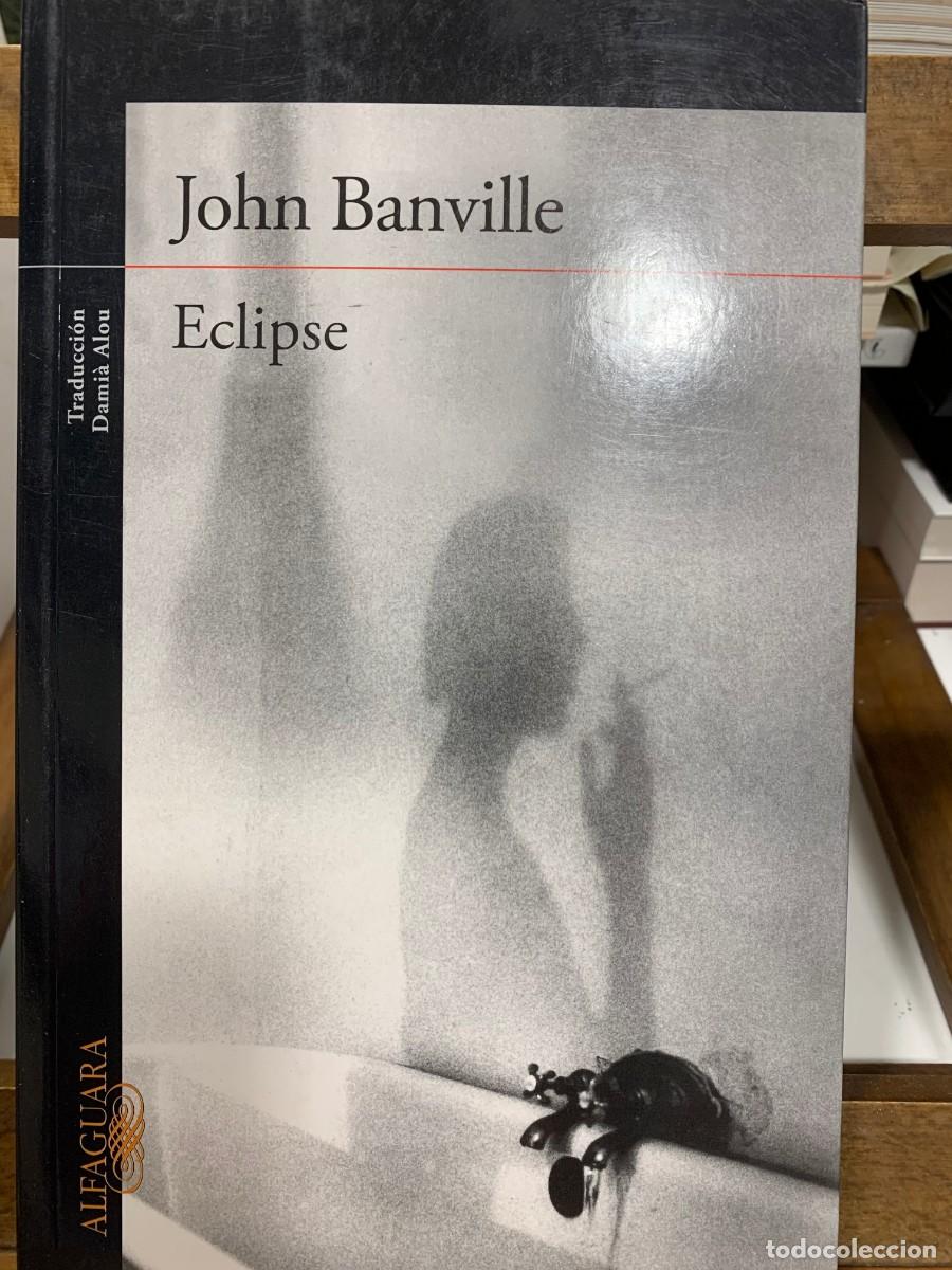 Libros: ECLIPSE, JOHN BANVILLE, ALFAGUARA - Foto 1