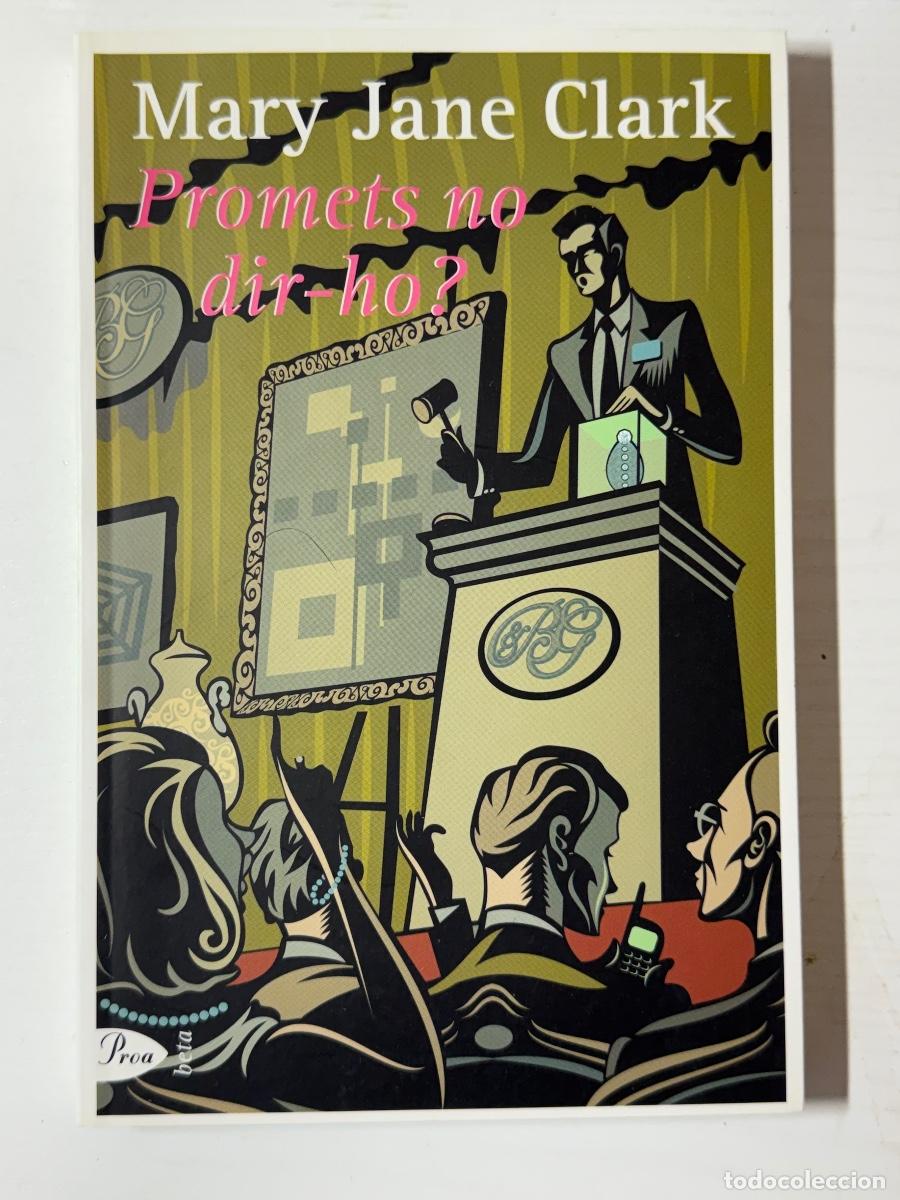 Libros: Promets no dir-ho? - Mary Jane Clark - Foto 1