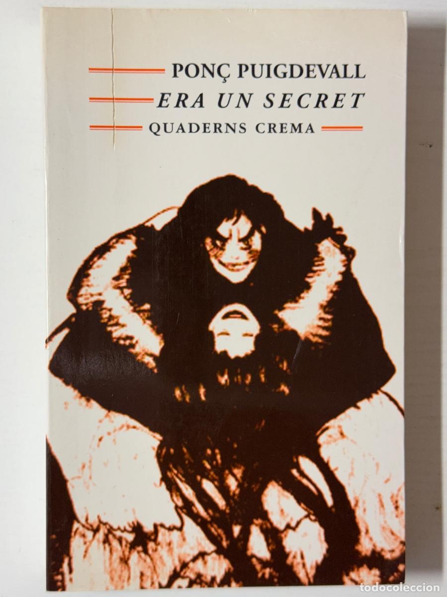 Libros: Era un secret - Pon&ccedil; Puigdevall - Foto 1
