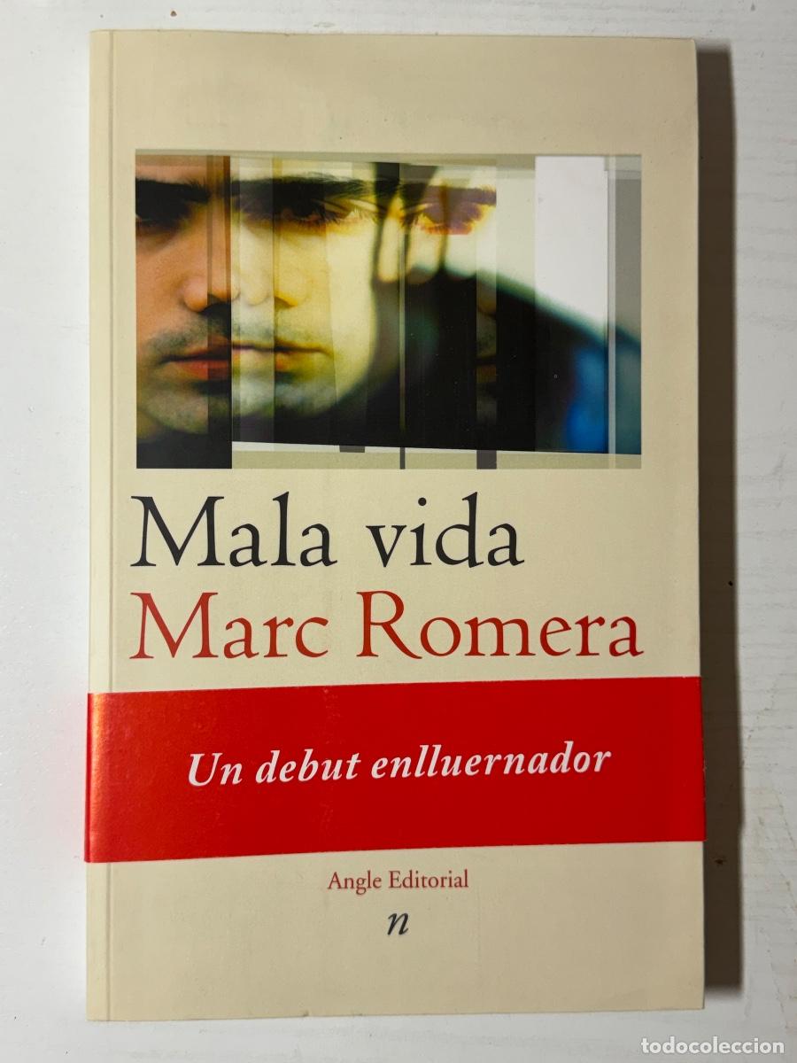 Libros: Mala vida - Marc Romera - Foto 1