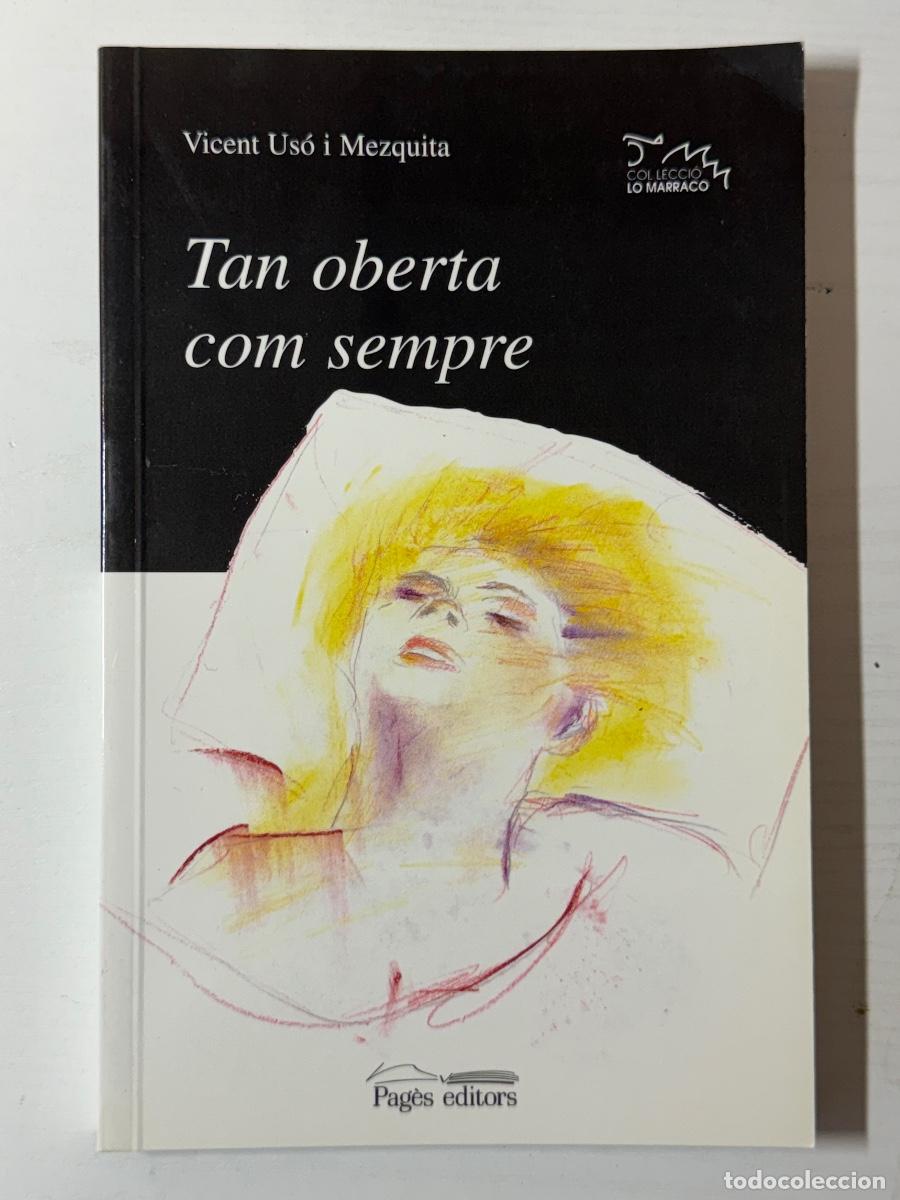 Libros: Tan oberta com sempre - Vicent Us&oacute; - Foto 1