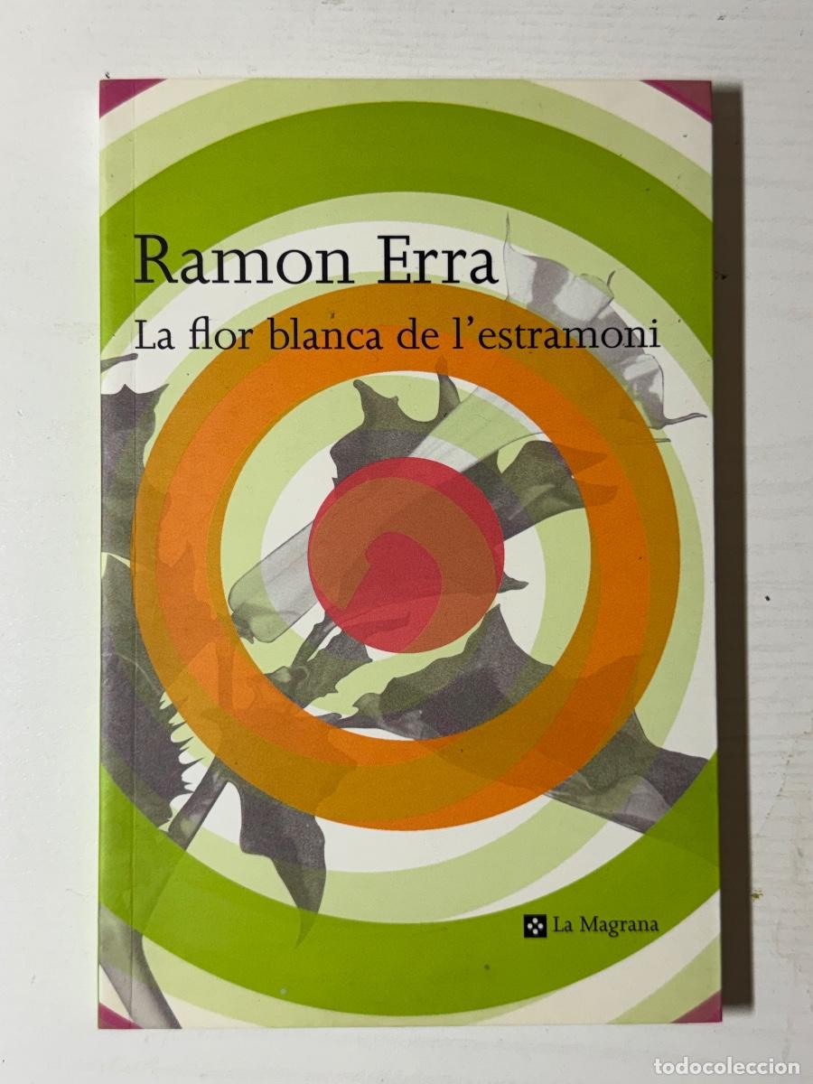 Libros: La flor blanca de lestramoni - Ramon Erra - Foto 1