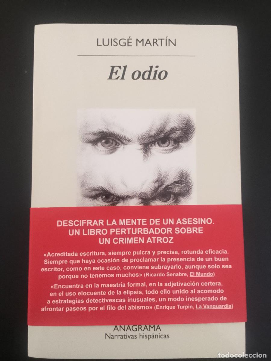Libros: El Odio - Luisg&eacute; Mart&iacute;n (2 ejemplares) - Foto 1