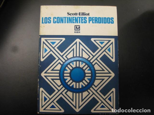 Libros: SCOTT- ELLIOT - LOS CONTINENTES PERDIDOS - Foto 1