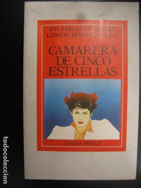 Libros: CAMARERA DE CINCO ESTRELLAS, PALABRAS DE MUJER LIBROS DE HOGAR Y MODA - Foto 1
