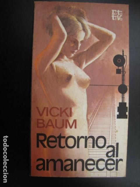 Libros: Retorno al amanecer, Vicki Baum - Foto 1