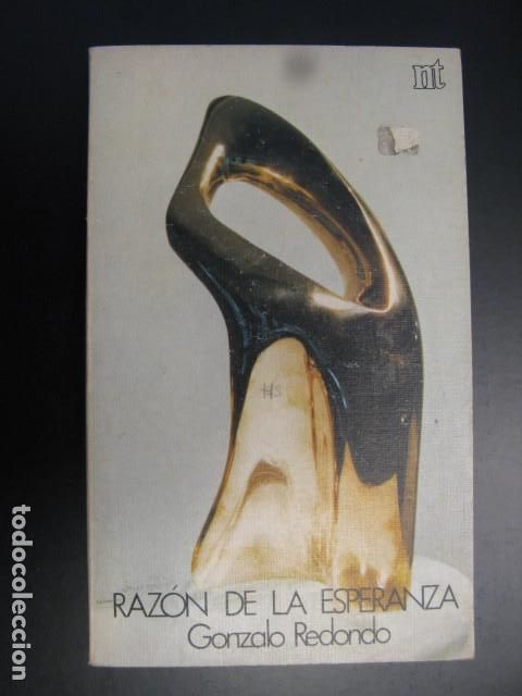 Libros: Raz&oacute;n de la esperanza - REDONDO, Gonzalo: - Foto 1