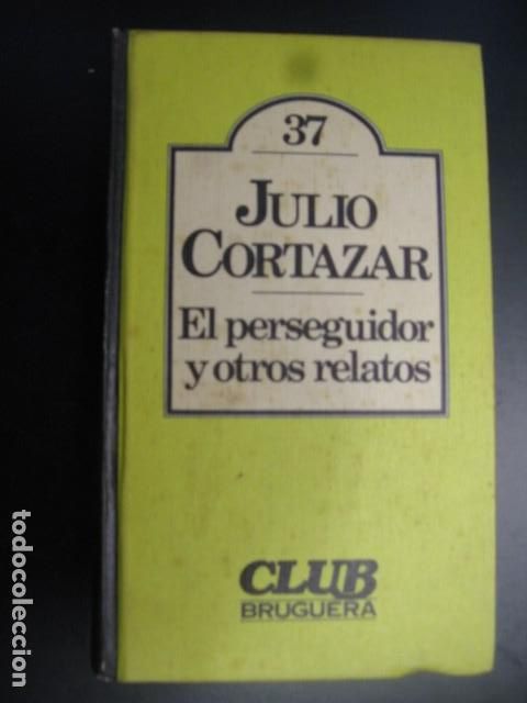Libros: EL PERSEGUIDOR - Cort&aacute;zar, Julio - Foto 1