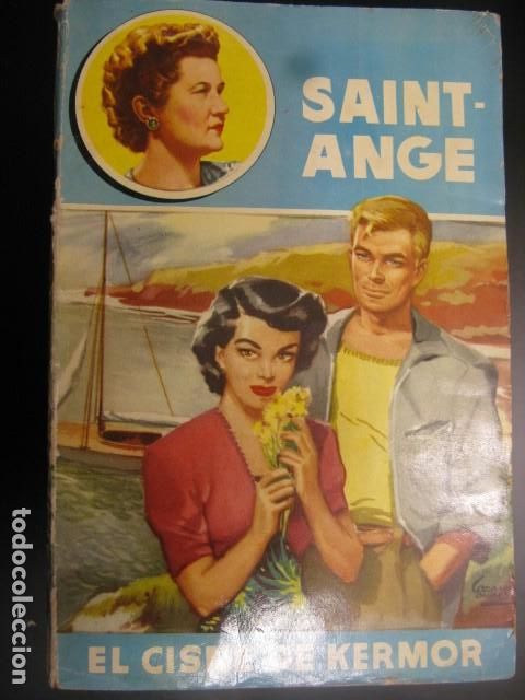 Libros: EL CISNE DE KERMOR, ( SAINT- ANGE ) - Foto 1
