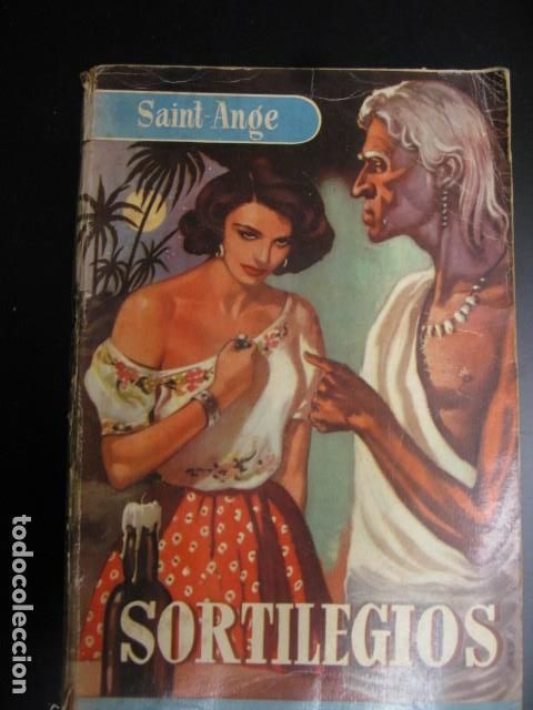 Libros: SORTILEGIOS. - SAINT-ANGE. - Foto 1