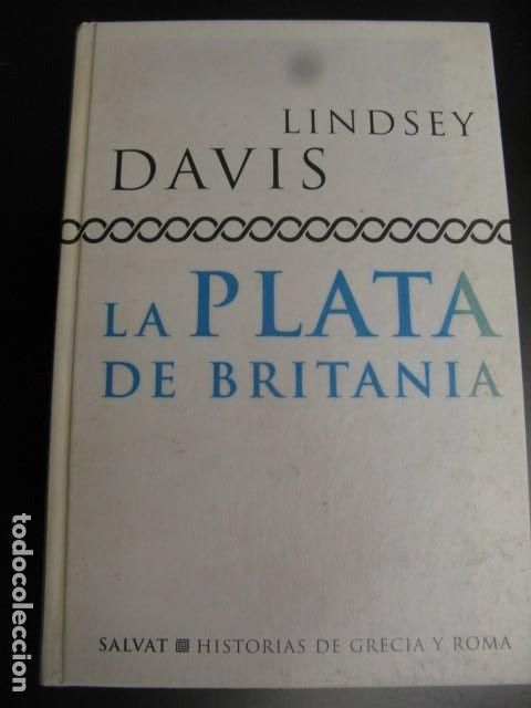 Libros: La plata de Britania - Lindsey Davis - Foto 1