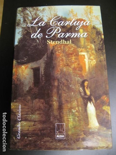 Libros: LA CARTUJA DE PARMA STENDHAL - Foto 1