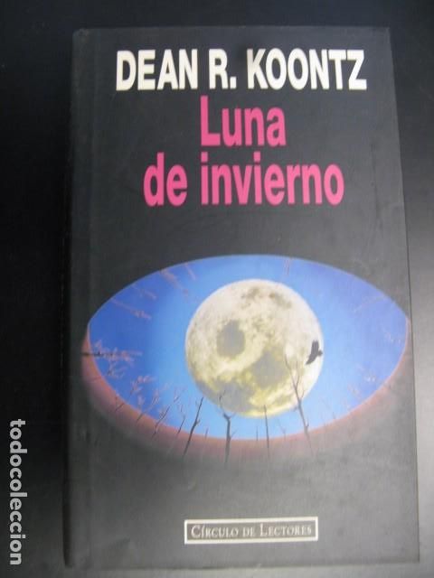 Libros: KOONTZ, DEAN - Luna de invierno - Foto 1