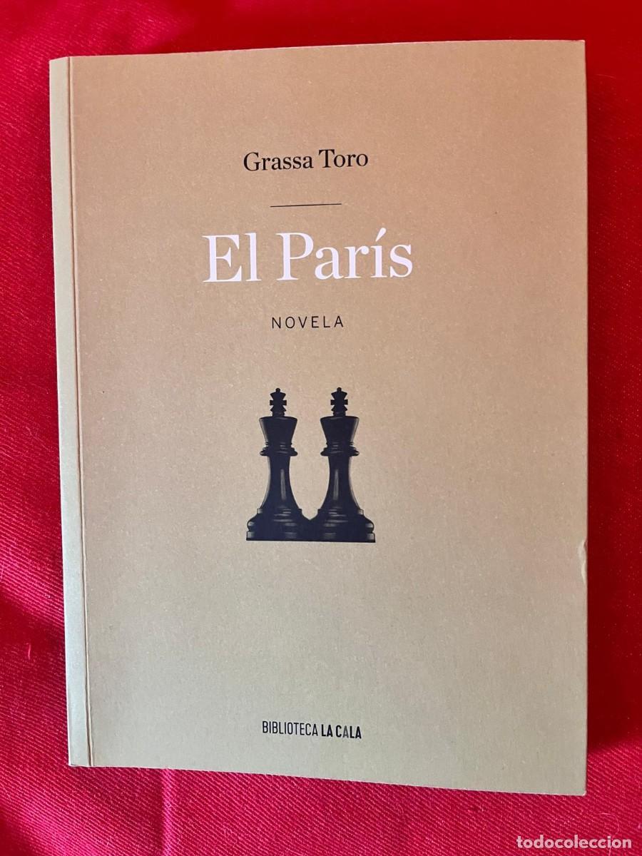 Libros: EL PAR&Iacute;S / GRASSA TORO / BIBLIOTECA LA CALA - Foto 1