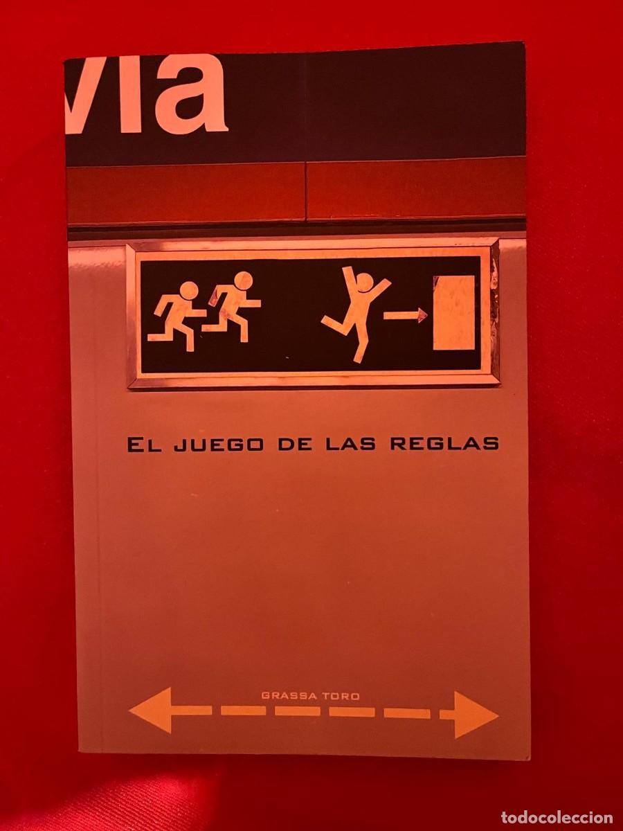 Libros: EL JUEGO DE LAS REGLAS / GRASSA TORO / LA CALA - Foto 1