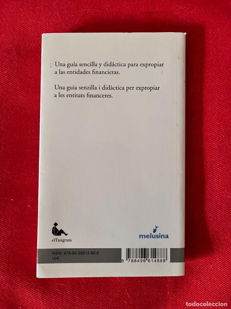 Libros: C&Oacute;MO EXPROPIAR A LOS BANCOS / N&Uacute;RIA G&Uuml;ELL (coor) / MELUSINA - Foto 2