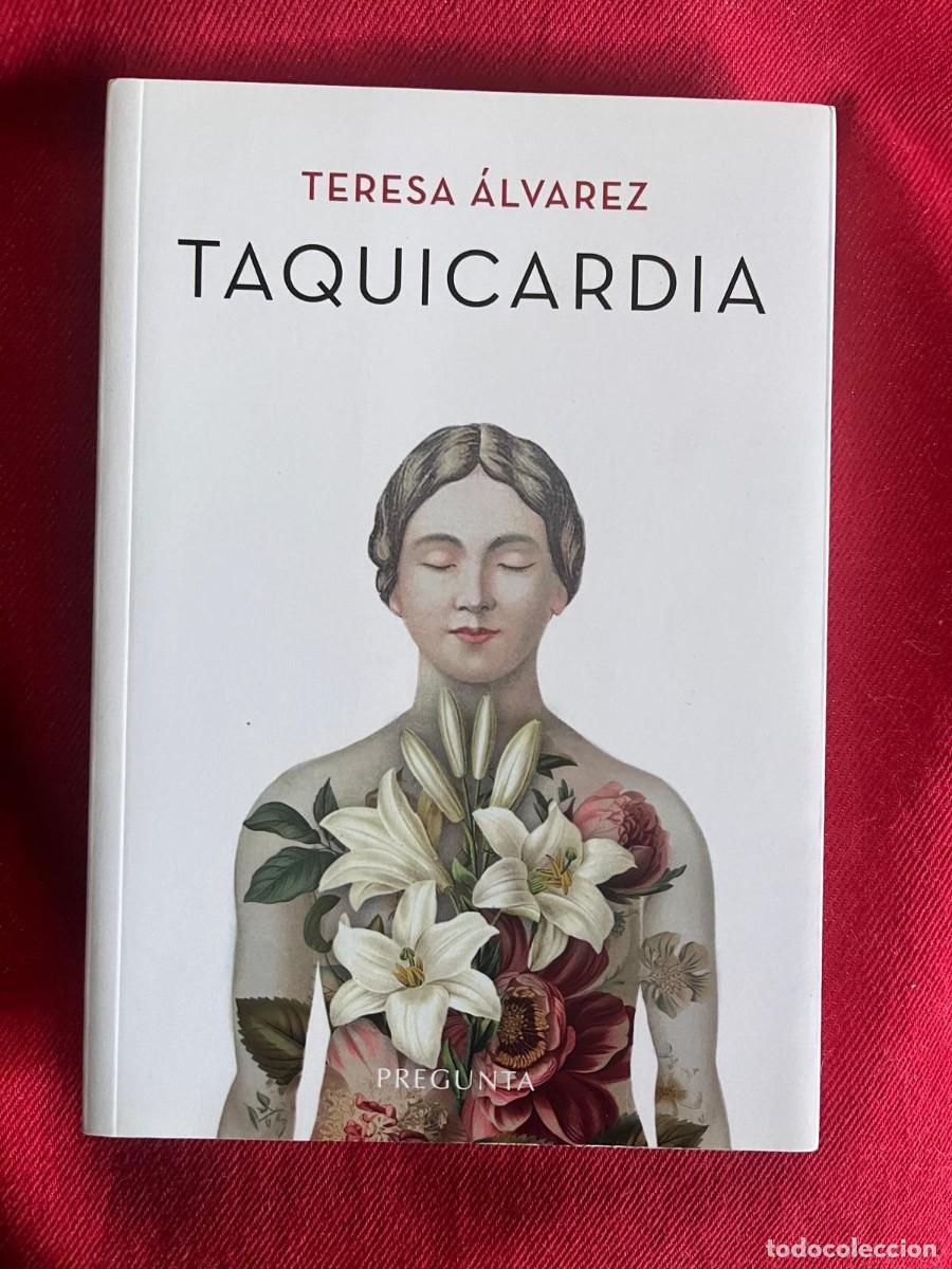 Libros: TAQUICARDIA / TERESA &Aacute;LVAREZ / PREGUNTA EDICIONES - Foto 1