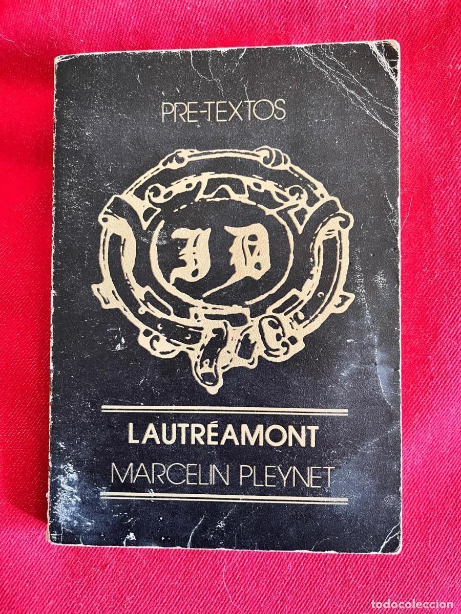 Libros: LAUTR&Eacute;AMONT / MARCELIN PLEYNET / PRE-TEXTOS