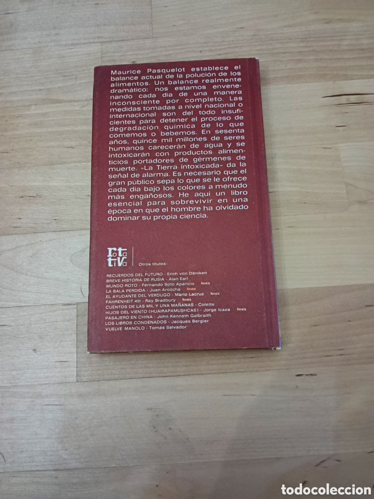 Libros: LA TIERRA INTOXICADA - MAURICE PASQUELOT - Foto 6