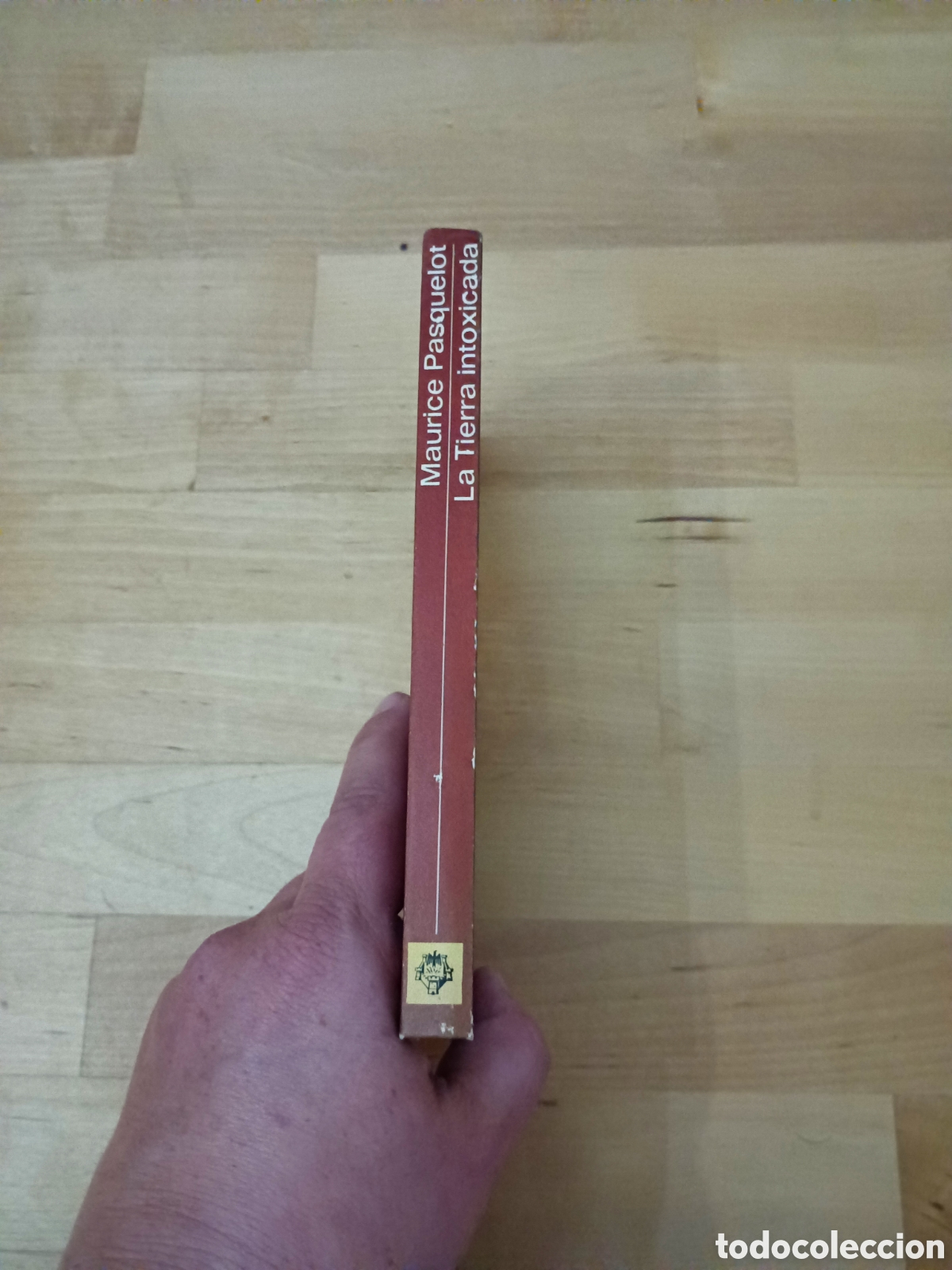 Libros: LA TIERRA INTOXICADA - MAURICE PASQUELOT - Foto 4
