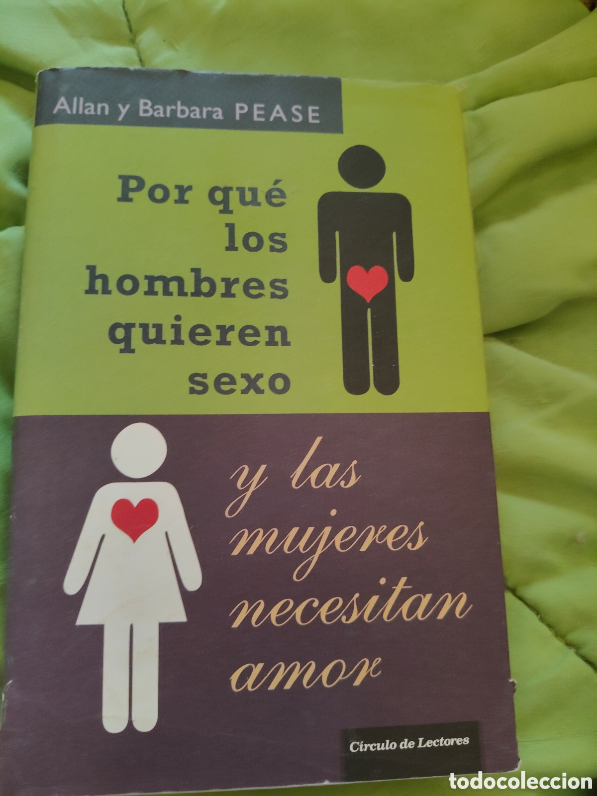 Libros: Por qu&eacute; los hombres quieren sexo y las mujeres necesitan amor
