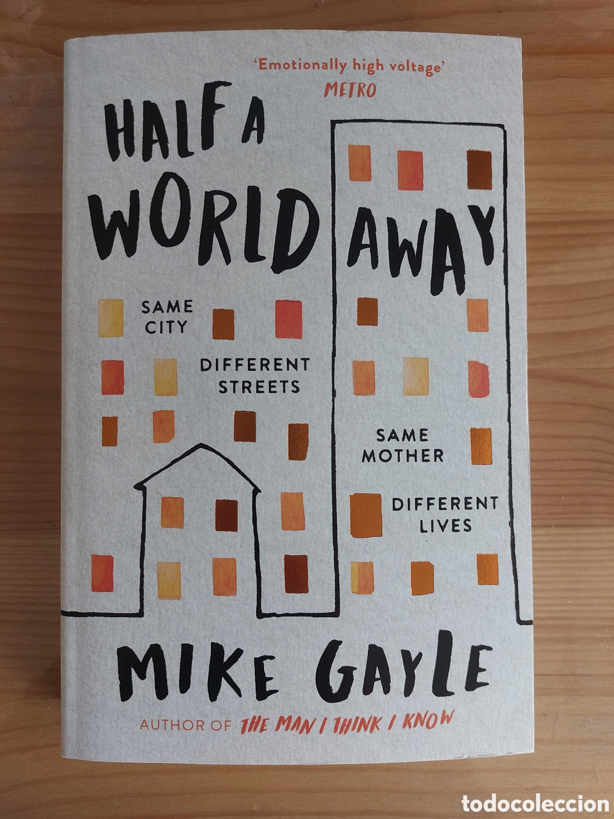 Libros: Half a World Away. Mike Gayle
