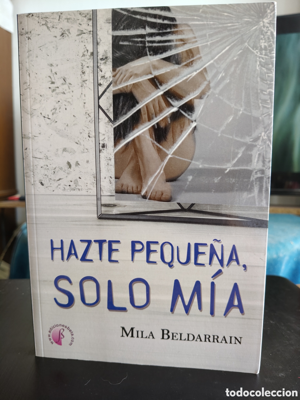 Libros: Hazte peque&ntilde;a,solo mia