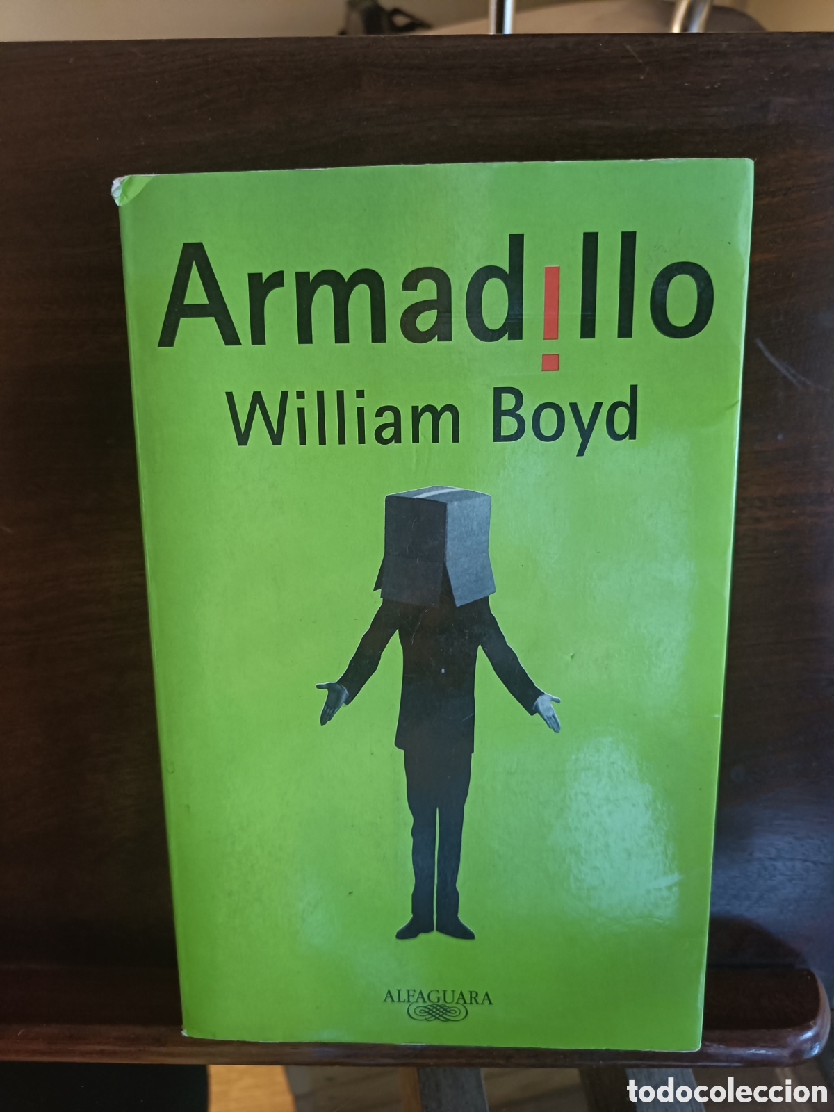 Libros: ARMADILLO.William Boyd