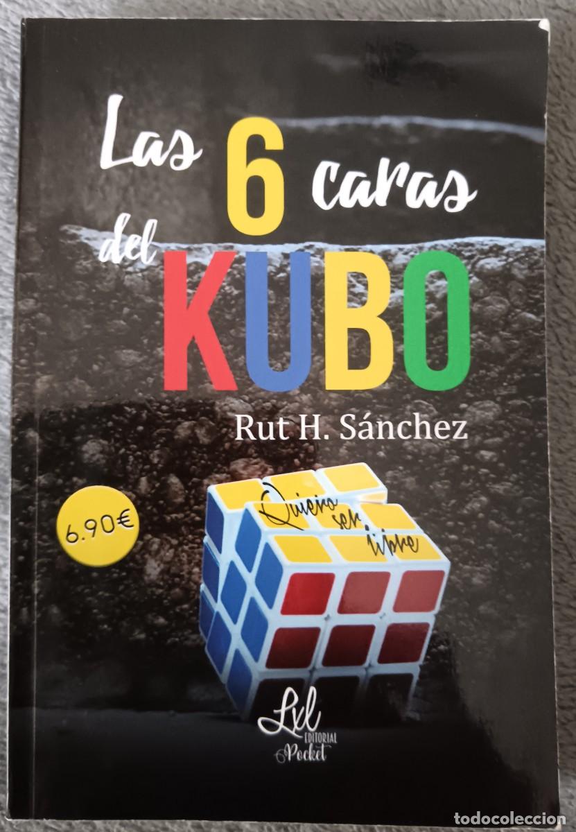 Libros: Las 6 caras del kubo. Rut H. S&aacute;nchez