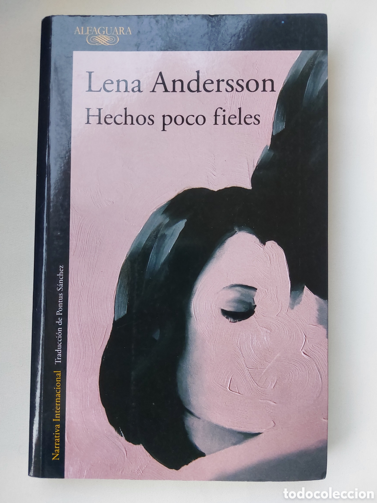 Libros: Hechos poco fieles. Lena Andersson