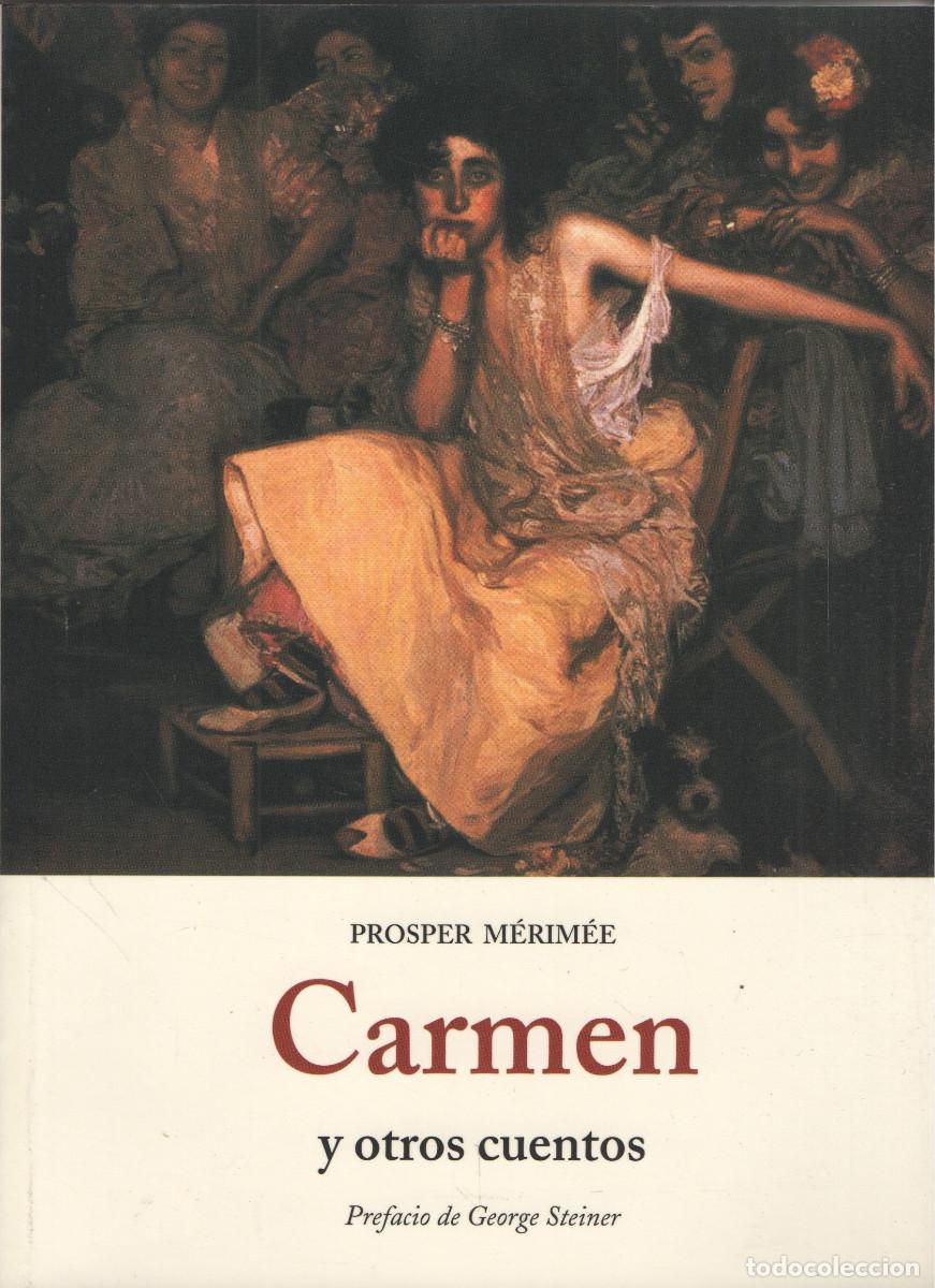Libros: Carmen y otros cuentos. Prosper M&eacute;rim&eacute;e. Ola&ntilde;eta. 2009.